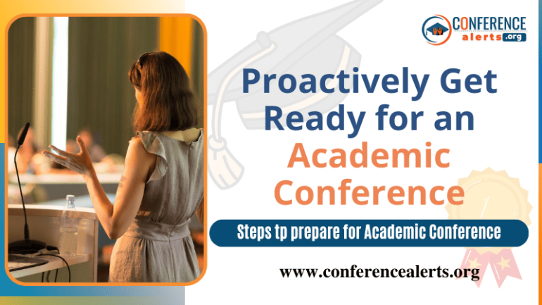 Proactively Get Ready for an Academic Conference